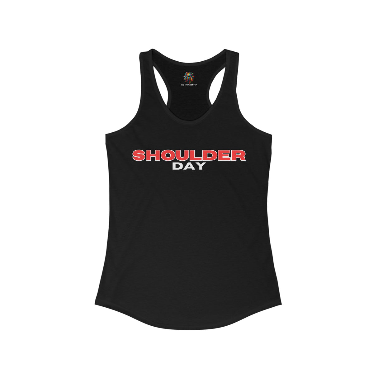 Shoulder Day - Women's Tank-Top - The Drip Monster