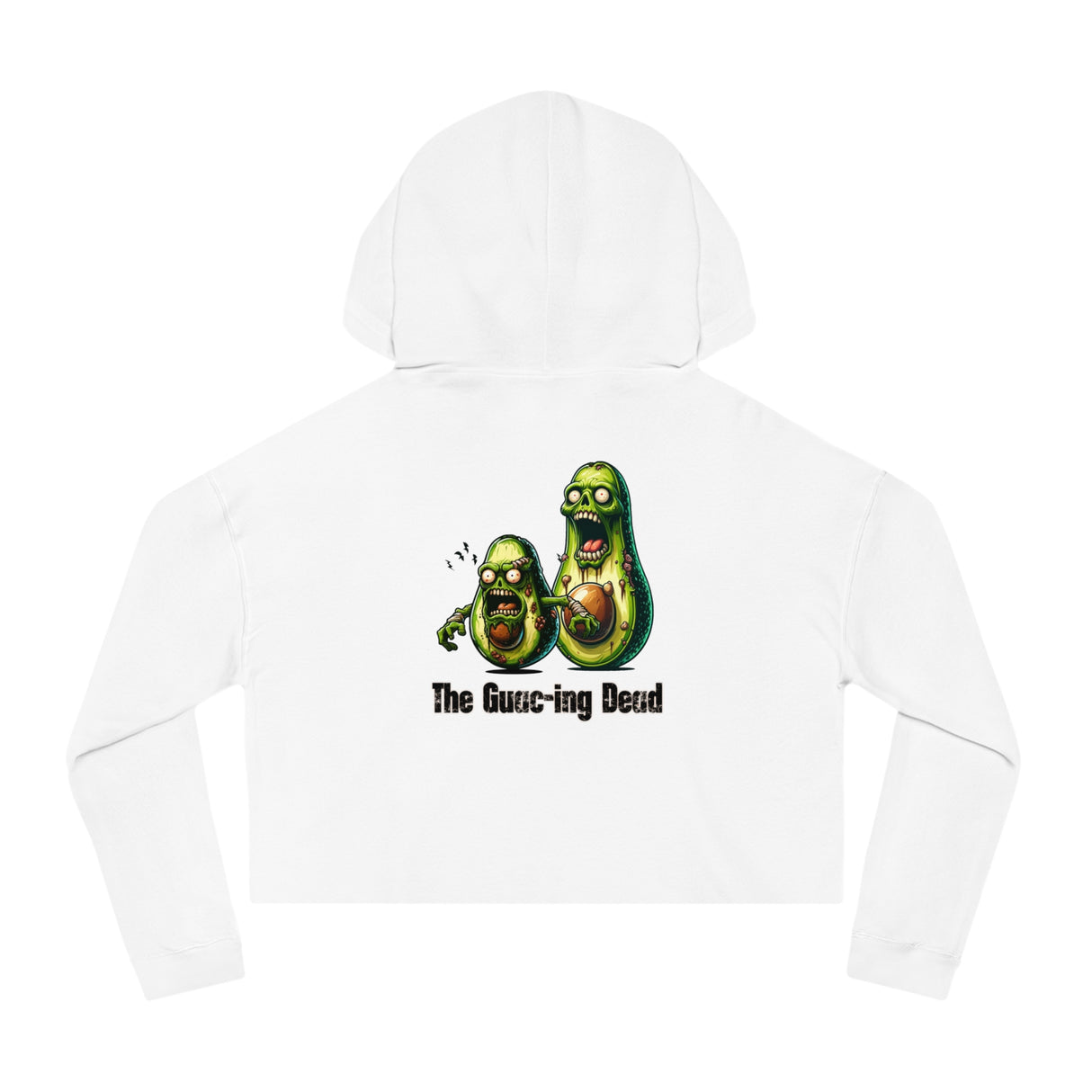 The Guac-ing Dead - Women’s Cropped Hoodie - The Drip Monster