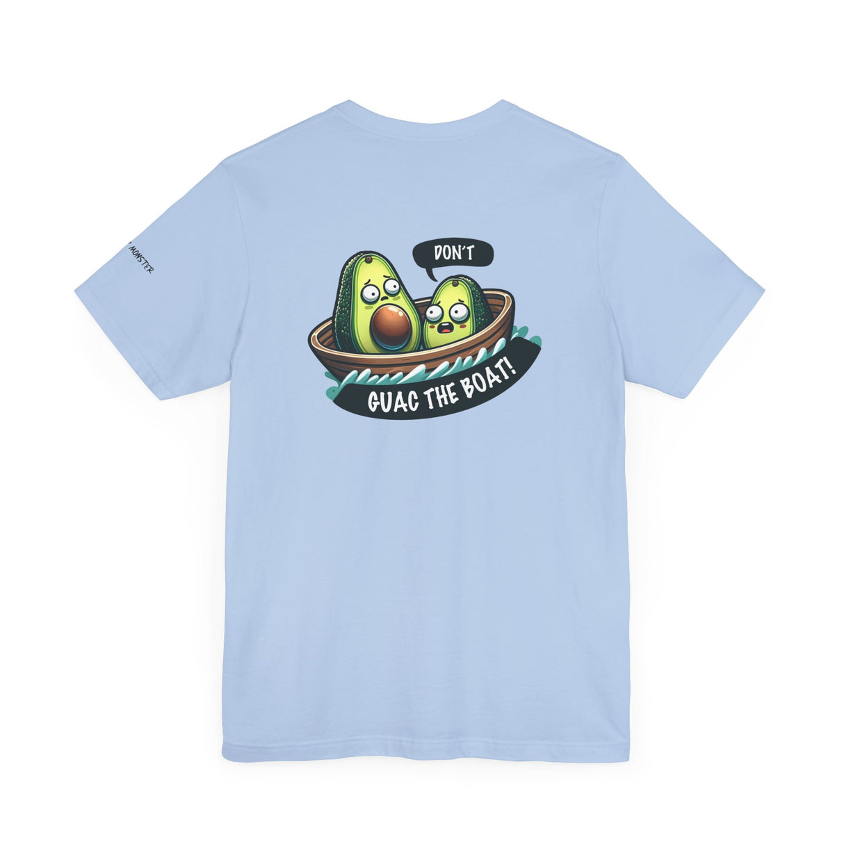 Guac the Boat - Premium Unisex T-Shirt - The Drip Monster