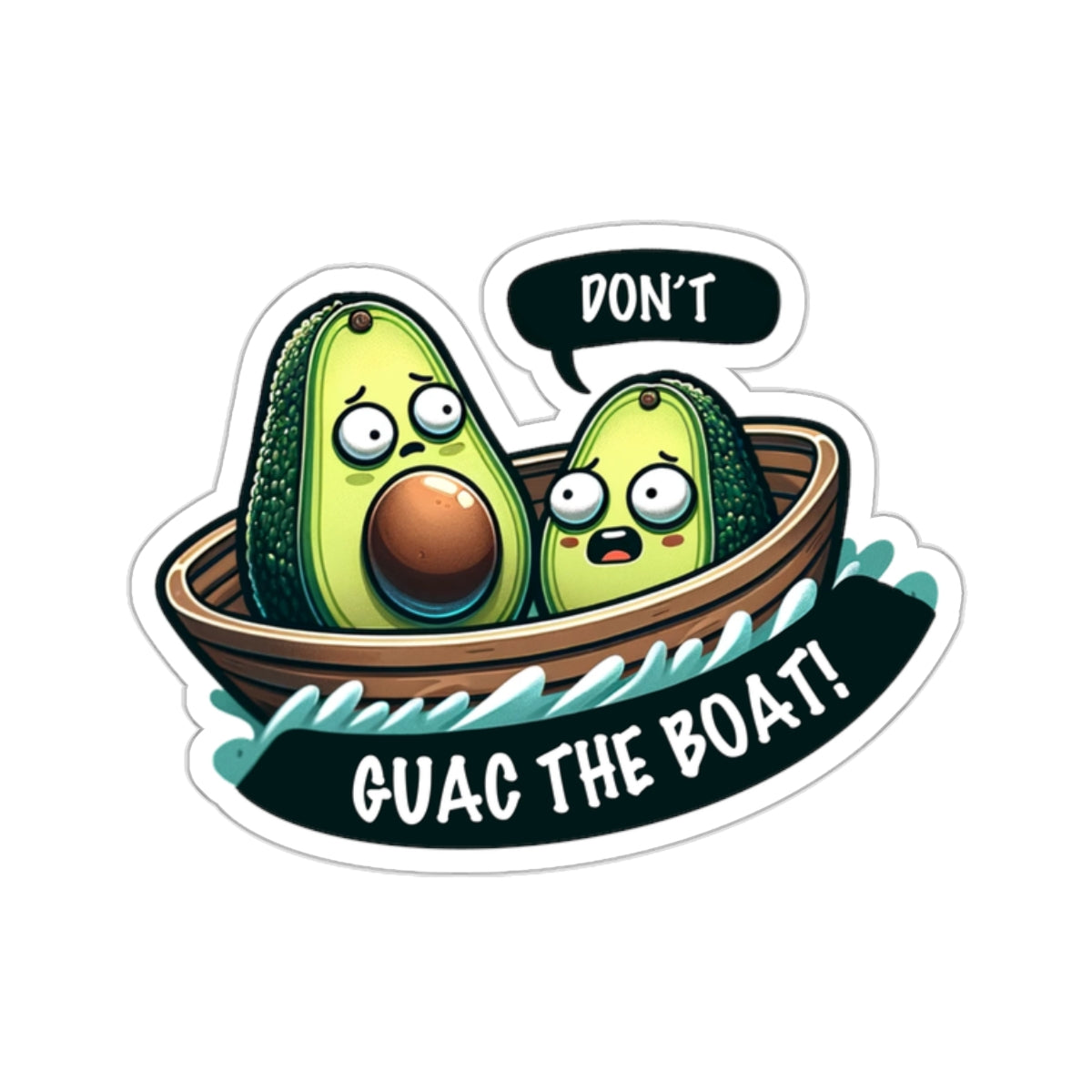 Guac the Boat - Sticker - The Drip Monster