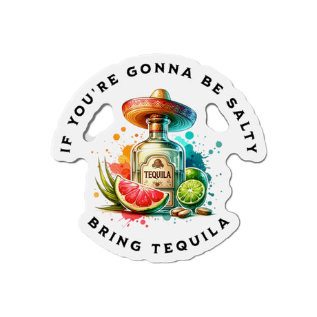 Bring Tequila - Magnet - The Drip Monster