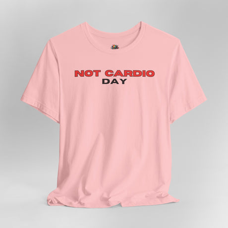 Not Cardio Day - Unisex Cotton T-Shirt - The Drip Monster