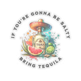 Bring Tequila - Sticker - The Drip Monster