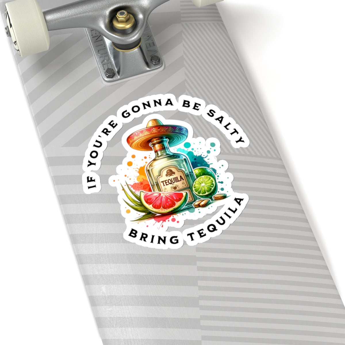 Bring Tequila - Sticker - The Drip Monster