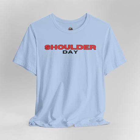 Shoulder Day - Unisex Cotton T-Shirt - The Drip Monster