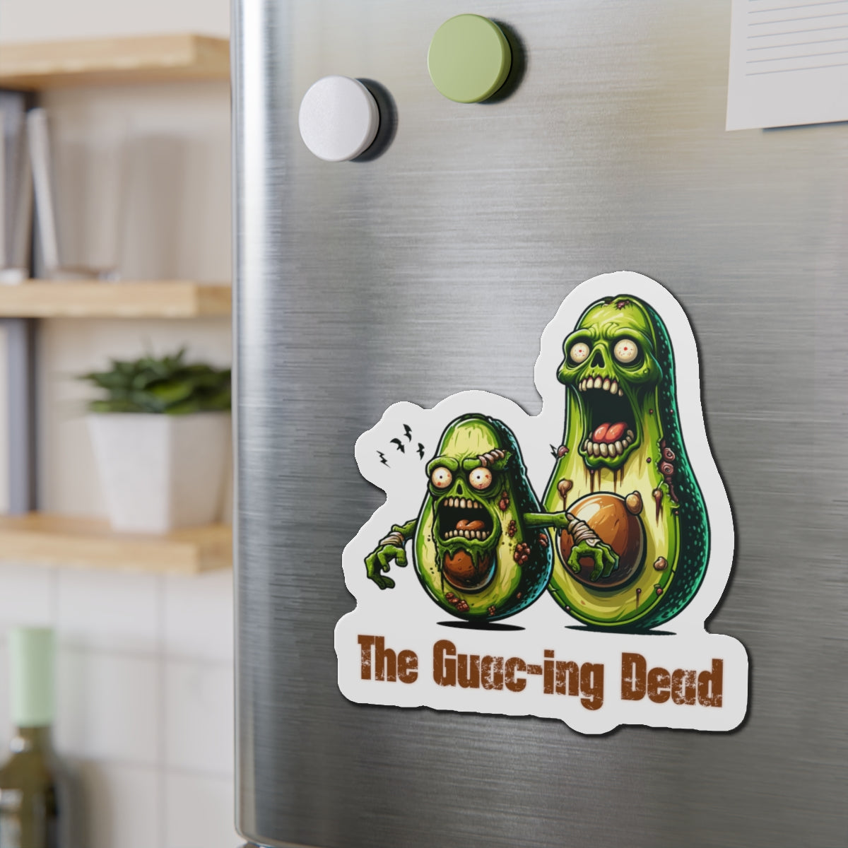 The Guac-ing Dead - Magnet - The Drip Monster