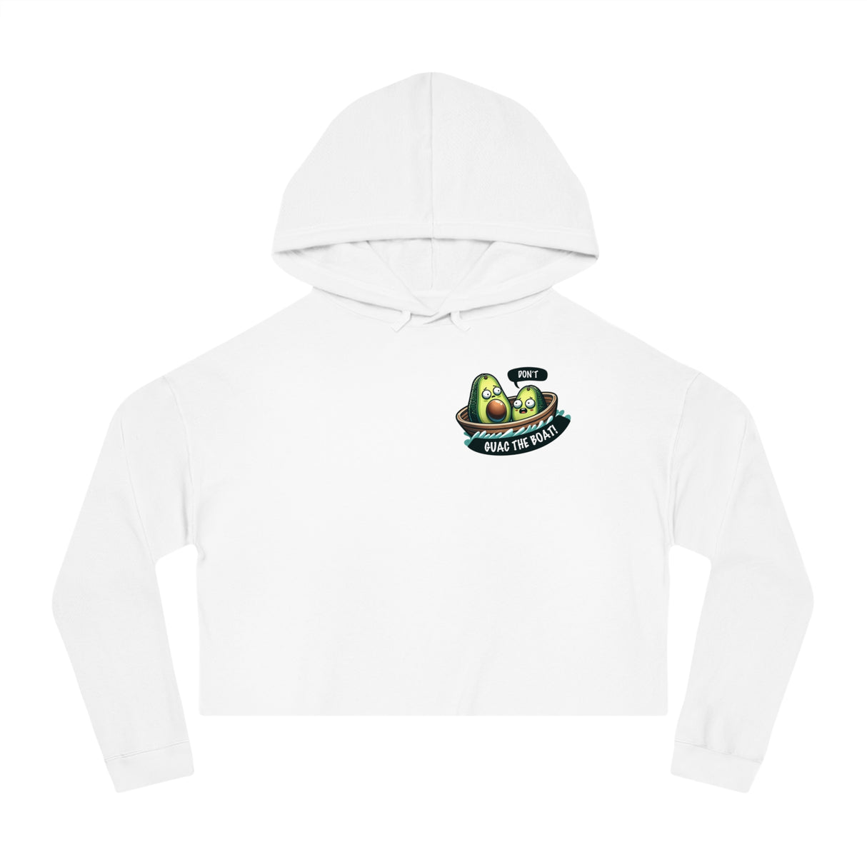 Guac the Boat - Women’s Cropped Hoodie - The Drip Monster