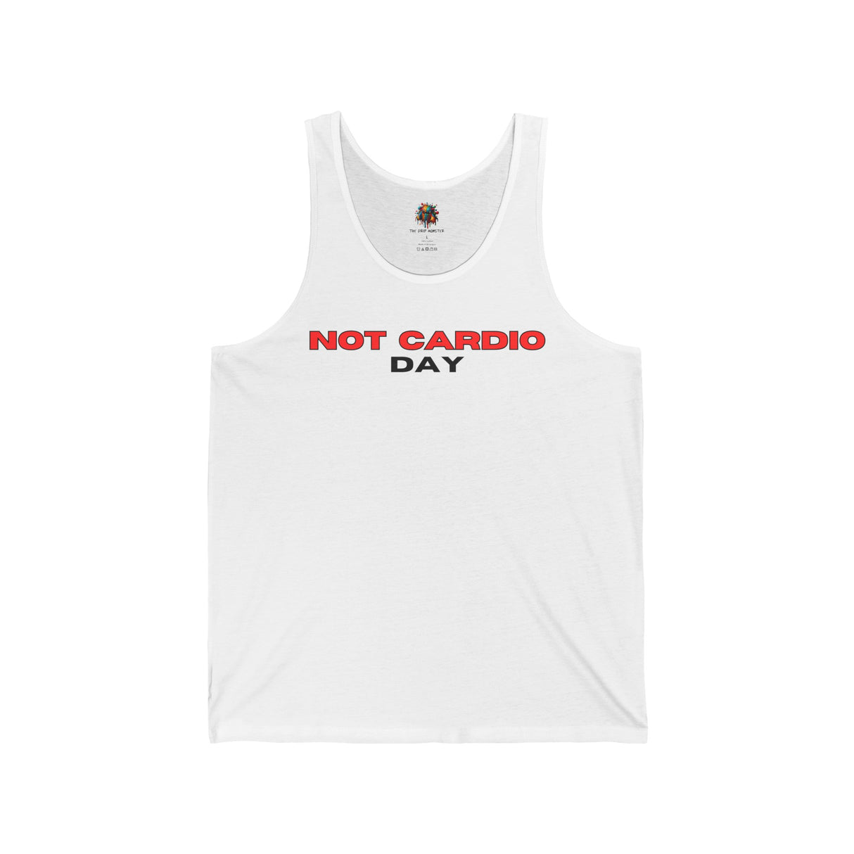 Not Cardio Day - Unisex Tank-Top - The Drip Monster