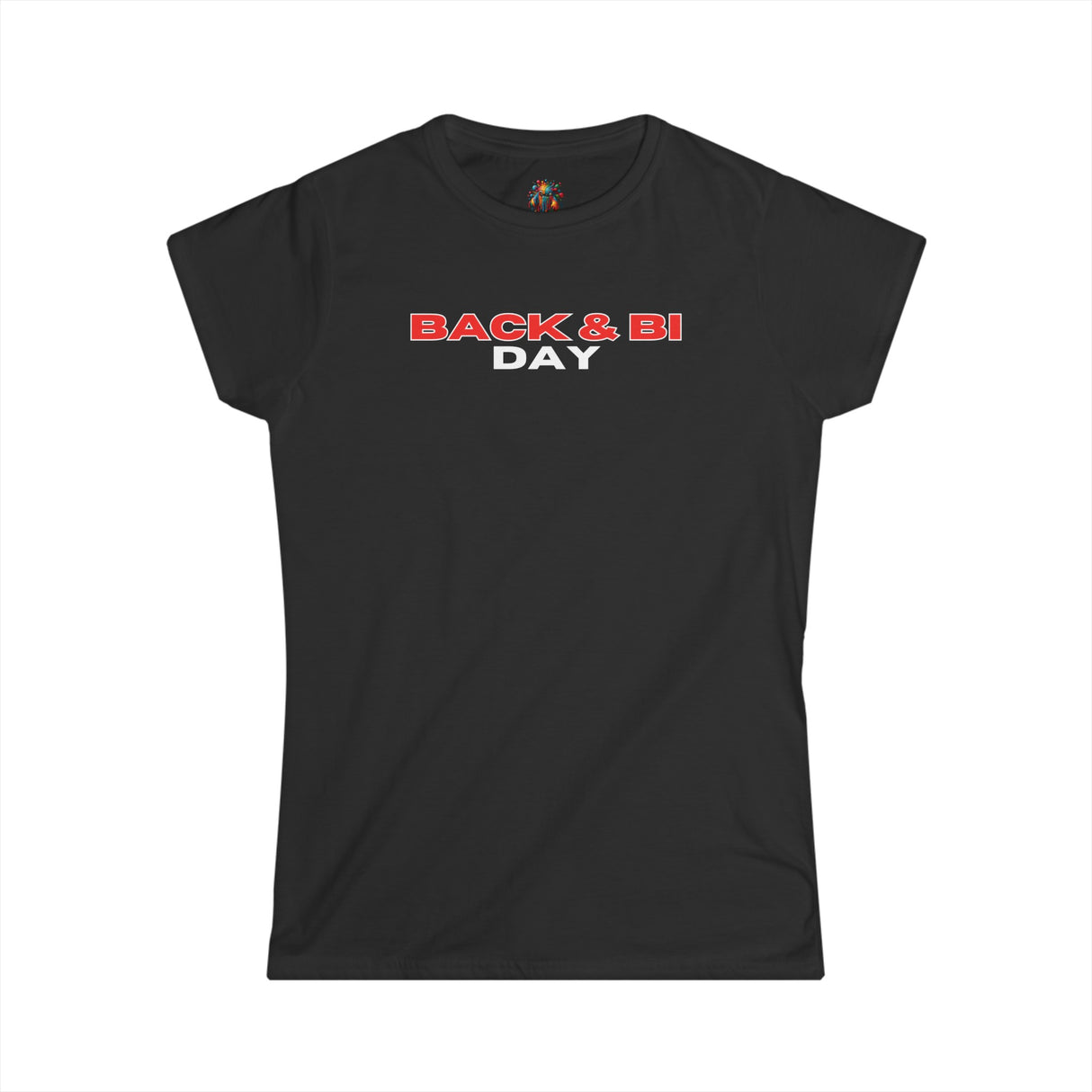 Back & Bi Day - Women's Cotton T-Shirt - The Drip Monster