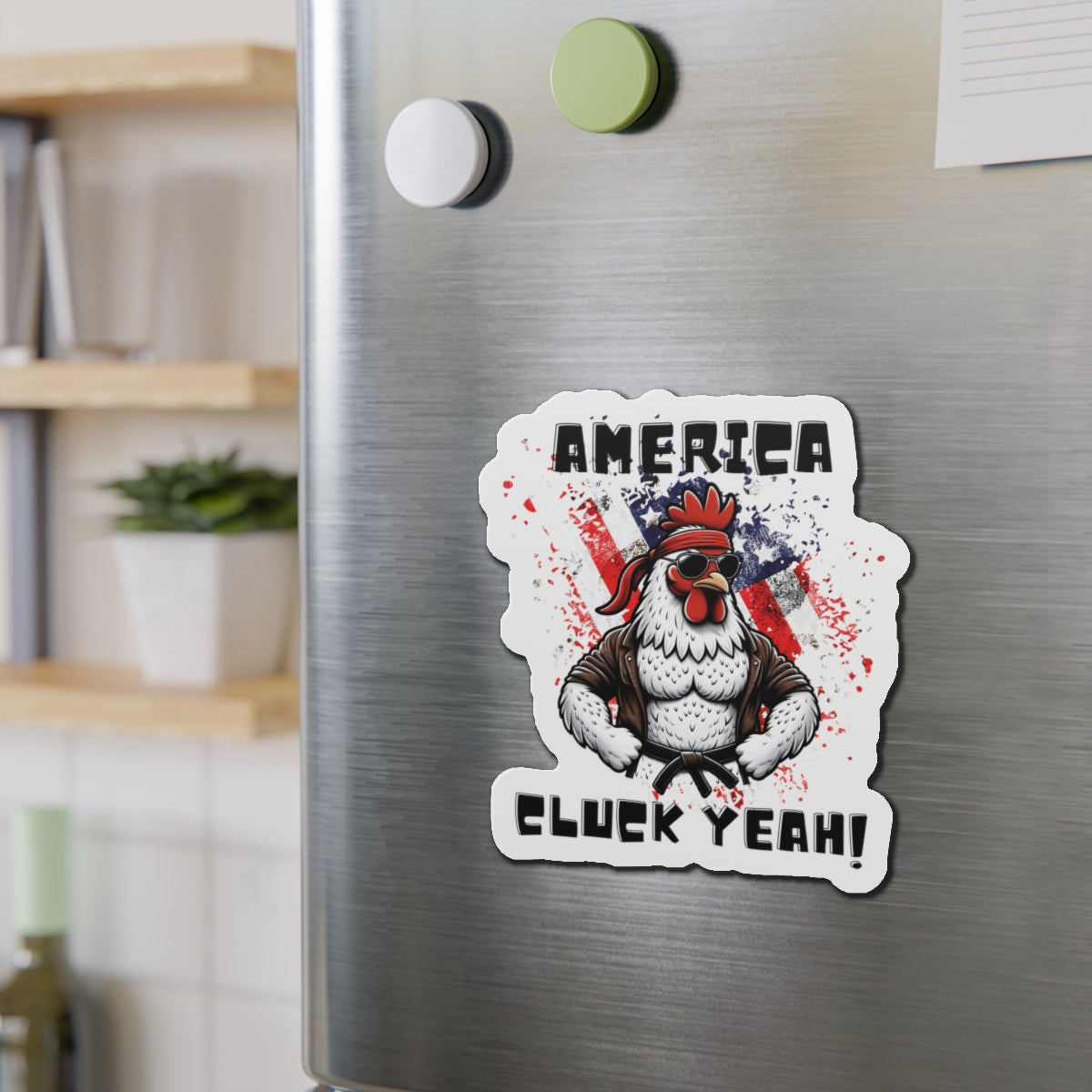 America, Cluck Yeah! - Magnet - The Drip Monster