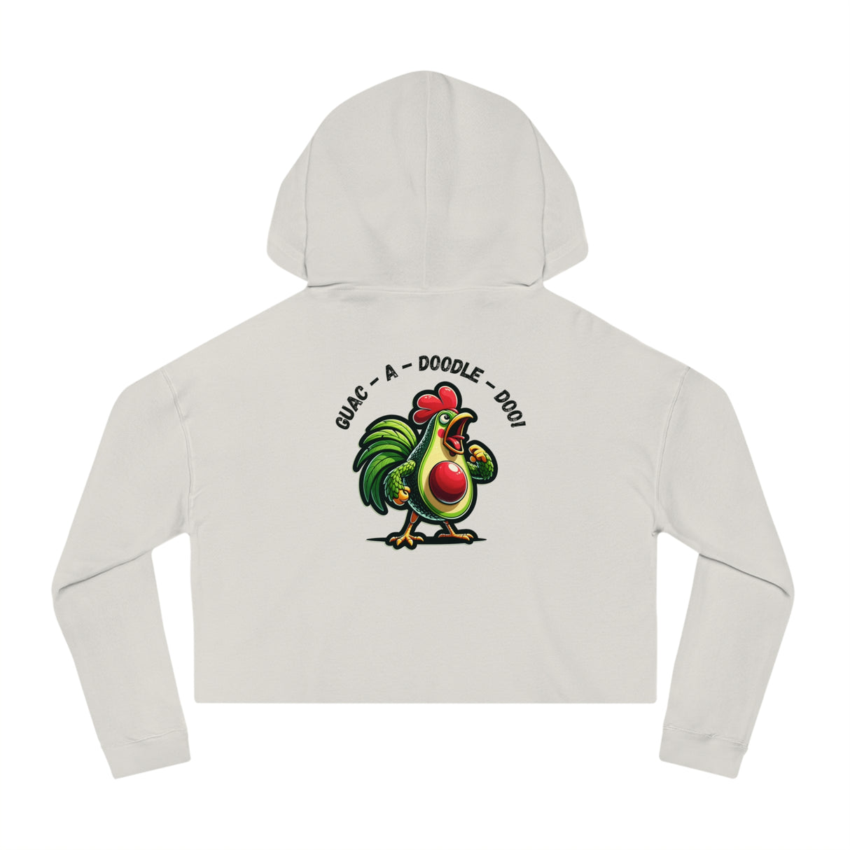 Guac-a-Doodle-Doo - Women’s Cropped Hoodie - The Drip Monster