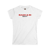 Back & Bi Day - Women's Cotton T-Shirt - The Drip Monster