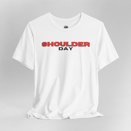 Shoulder Day - Unisex Cotton T-Shirt - The Drip Monster