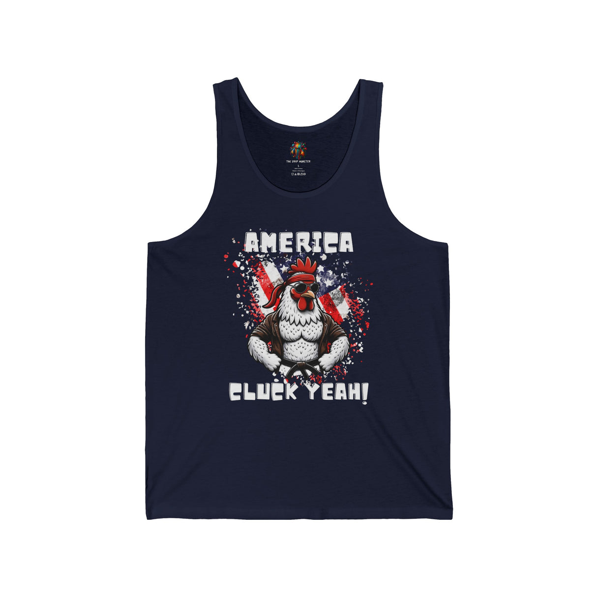 America, Cluck Yeah! - Unisex Tank-Top - The Drip Monster