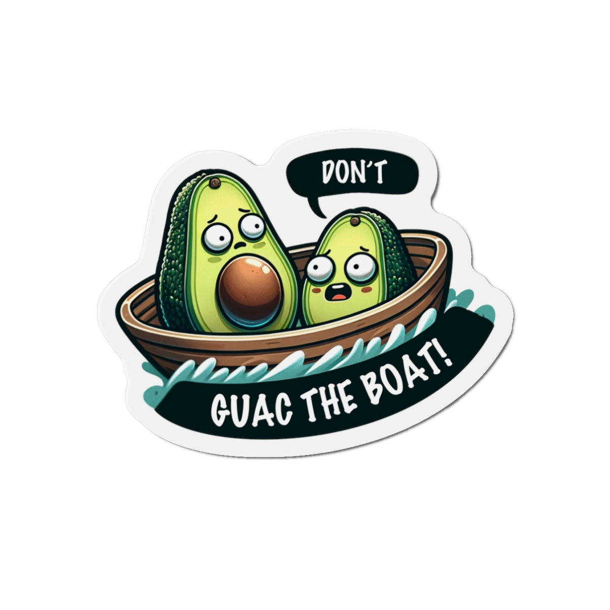 Guac the Boat - Magnet - The Drip Monster