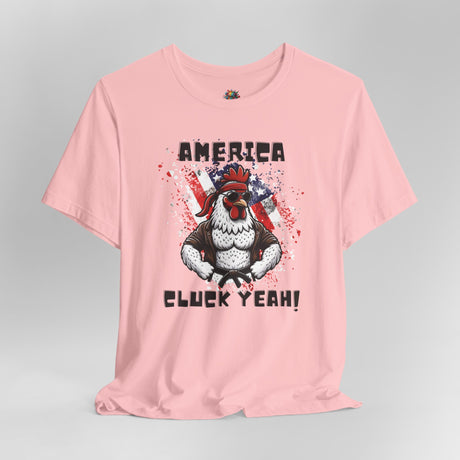 America, Cluck Yeah! - Unisex Cotton T-Shirt - The Drip Monster