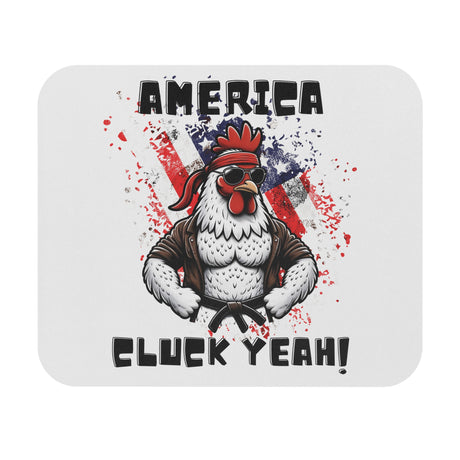 America, Cluck Yeah! - Mouse Pad - The Drip Monster