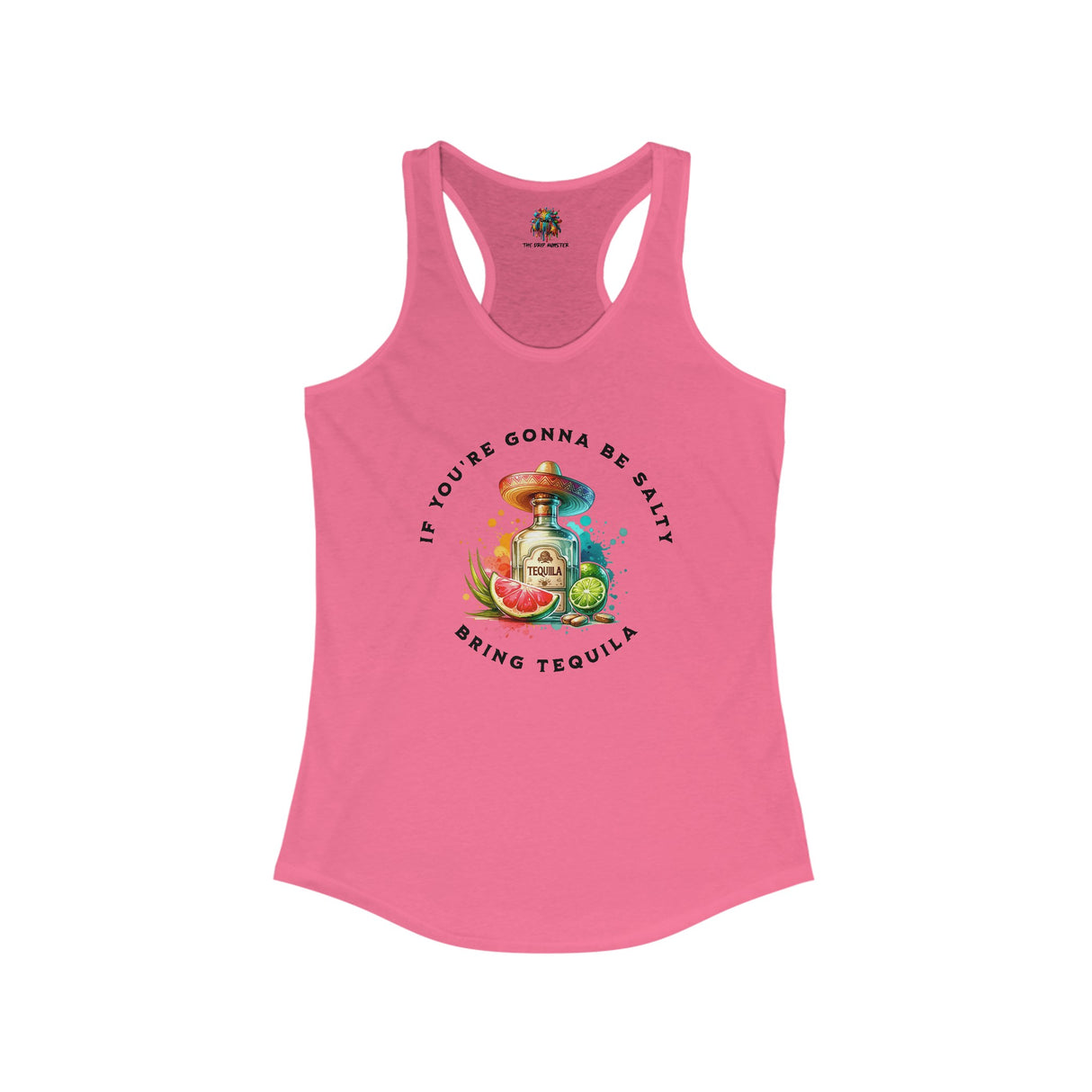 Bring Tequila - Women's Tank-Top - The Drip Monster