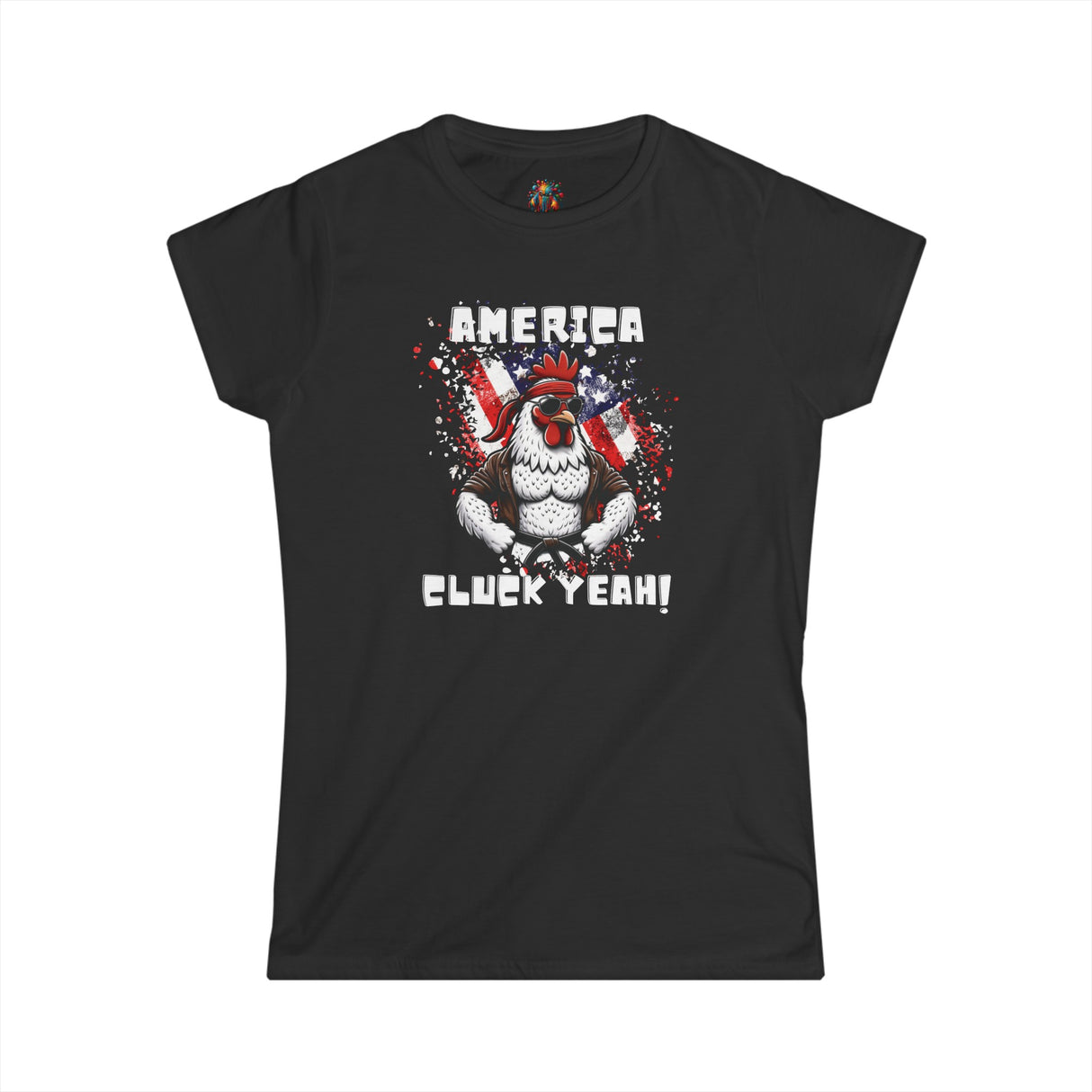 America, Cluck Yeah! - Women's Cotton T-Shirt - The Drip Monster