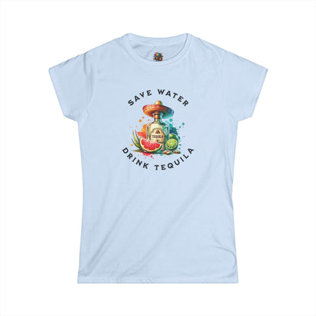 Save Water, Drink Tequila - Women's Cotton T-Shirt - The Drip Monster