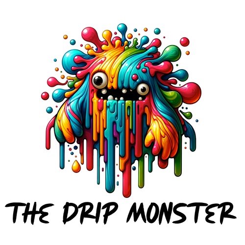 The Drip Monster